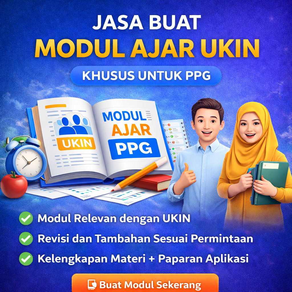 Jasa Buat Modul Ajar UKIN PPG  - Pendidikan
